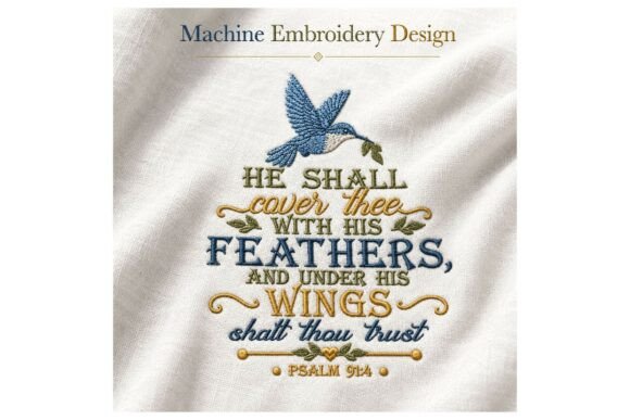 Psalm 91 Hummingbird: Seasonal Faith Embroidery